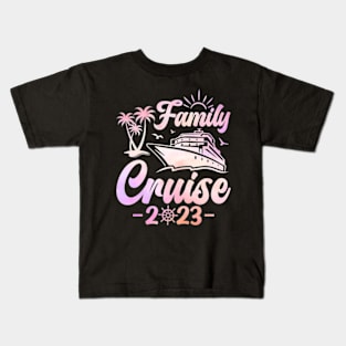 Family Cruise 2023 Kids T-Shirt